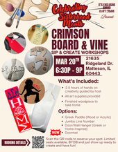 Load image into Gallery viewer, Crimson Board &amp; Vine - March 20th @ 6:30P (SOLD OUT)